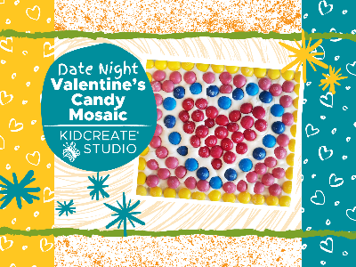 Date Night Valentine&rsquo;s Day - Candy Mosaic (3-10 Years)