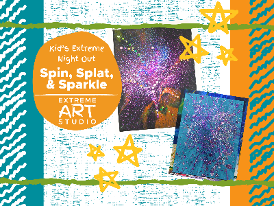 Kidcreate Studio - Eden Prairie. Kids' Extreme Night Out - Spin, Splat, & Sparkle Workshop (3-9 Years)